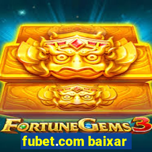 fubet.com baixar